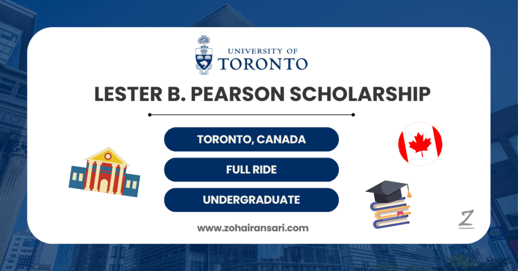 Lester B. Pearson Scholarship at University of Toronto