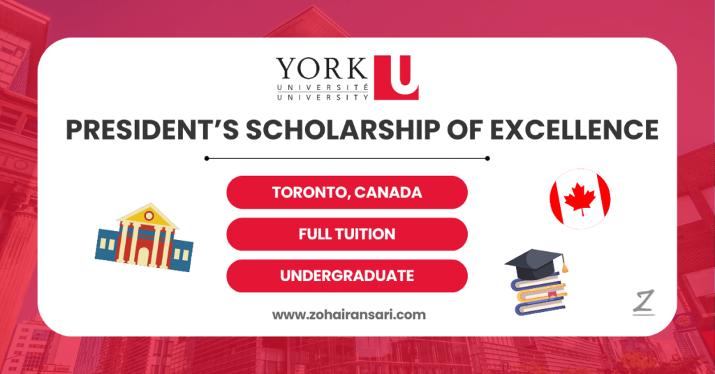 President’s International Scholarship of Excellence at York University