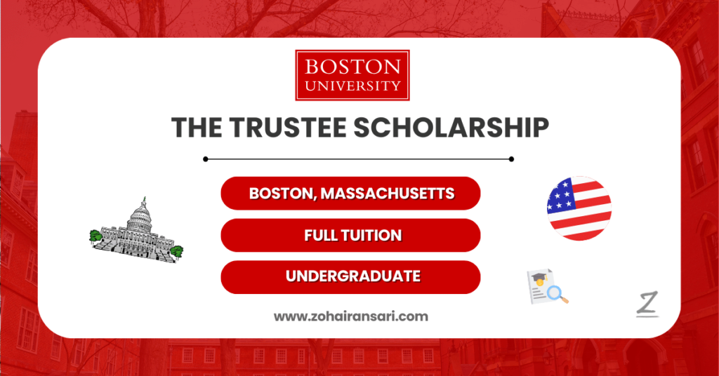 The Trustee Scholarship at Boston University